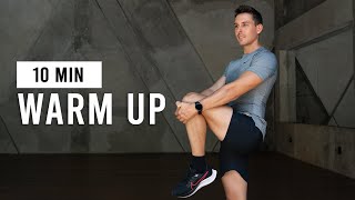 Do This Warm Up Before Every Workout  10 Min Warm Up Routine [upl. by Roxana]