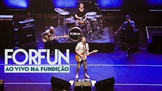 Forfun  Ao Vivo na Fundição Show Completo [upl. by Hurleigh]