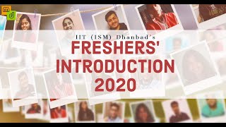 Freshers 2020 Introduction IIT ISM Dhanbad  Mailer Daemon [upl. by Zile]