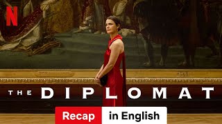 The Diplomat Season 1 Recap  Trailer in English  Netflix [upl. by Selle]