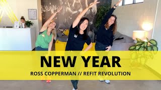 quotNew Yearquot  rosscopperman8480  Dance Fitness Choreography  REFITREV [upl. by Nitsid558]