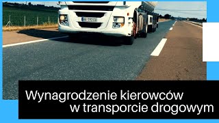 Wynagrodzenie kierowców w transporcie drogowym [upl. by Adao426]