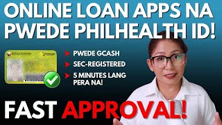 Fast Approval Loan Apps  Disbursed in 5 Minutes  Pwede ang Philhealth ID [upl. by Sonia982]