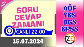 AÖF 15 07 2024 Canlı  Soru Cevap Zamanı  Açıköğretim DGS KPSS YKS [upl. by Anikes]