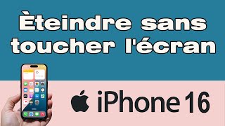 Comment éteindre un iPhone 16 sans toucher lécran [upl. by Aekahs]