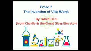 Class 7  Prose 7 The Invention of VitaWonk [upl. by Pitarys]