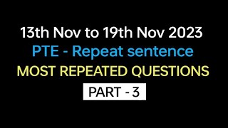 PTE  Speaking Repeat Sentence Part3 Nov Exam Prediction  Repeat sentence practice pte [upl. by Phila161]