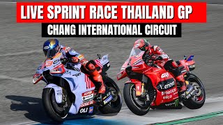 Live Motogp Today Sprint Race Thailand GP at Chang International Circuit [upl. by Brouwer]