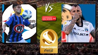 🔴En Vivo🔴 Huachipato 🆚 Colo Colo  Final Supercopa Chile copachile [upl. by Atneuqal]