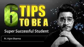 6Tips to Become a Successful Student  Realistic Goal Setting  Achieve the Unachievable ft Vipin [upl. by Aneehs]