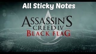 Assassins Creed IV Black Flag  All Sticky Notes [upl. by Euqinomod]