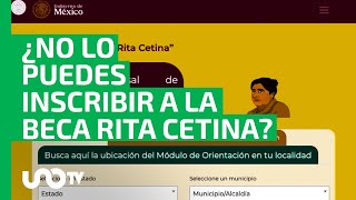 ¿Qué hacer si no pudiste registrar a tus hijos a la nueva beca Rita Cetina [upl. by Yeltneb]