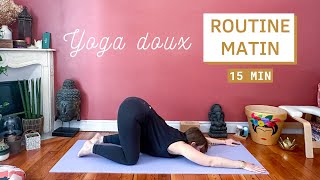 15 minutes Routine Yoga du matin pour se sentir incroyablement bien [upl. by Arolf169]