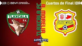 Resumen  Tlaxcala 0  2 Atlético Morelia  Cuartos de Final Liga BBVA Expansión MX [upl. by Loomis]