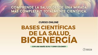 BASES CIENTÍFICAS DE LA SALUD BIOENERGÉTICA [upl. by Malony458]