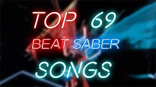 TOP 69 HIGHEST RATED SONGS ON BEATSABER  Playing The Best Beat Saber Songs Of All Time [upl. by Haleigh]