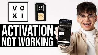 How to Fix Voxi SIM Card Activation Not Working 2024 [upl. by Gaudet]