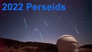 2022 Perseids [upl. by Asle332]