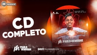 CD Completo  PH Paulo Henrique Áudio Oficial 2019 [upl. by Aldarcy]