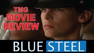 Blue Steel Review  1990  TMG Movie Review [upl. by Oijres]