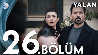 Yalan 26 Bölüm I Full Bölüm [upl. by Joby]