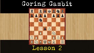 Chess Openings  Goring Gambit 2 1e4 e5 2 d4 exd4 3Nf3 Nc6 4 c3 dxc3 [upl. by Llenaj]