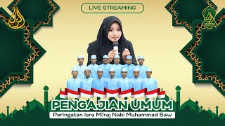 LIVE USTADZAH MUMPUNI HANDAYAYEKTI  ISRO MIROJ NABI MUHAMMAD SAW  MASJID QOF KADEMANGARANTEGAL [upl. by Casta543]