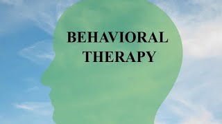 Behavior Therapy Understanding Its Role in Treating Psychological Issues  Learn Psychology Seriesquot [upl. by Etiuqal]