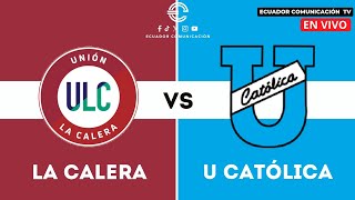 UNIÓN LA CALERA VS UNIVERSIDAD CATÓLICA  EN VIVO COPA SUDAMERICANA  FORMATO RADIO  FECHA 2 [upl. by Hinson13]