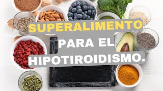 Super Alimento para el Hipotiroidismo 🥑🌿 [upl. by Vareck]