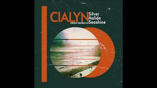 Cialyn  Silver Halide Seashine Full Album [upl. by Scever]