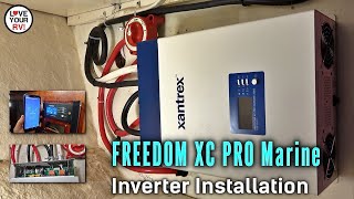 InverterCharger Installation  Xantrex FREEDOM XC PRO Marine 2000W 100A for CHB Trawler Boat [upl. by Ezarra565]