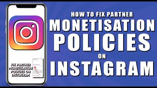 How to fix partner monetisation policies on instagram 2024 [upl. by Aimahc]