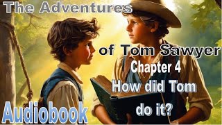 The Adventures of Tom Sawyer Chapter 4  English Learning Audiobook B1 Level [upl. by Xineohp537]