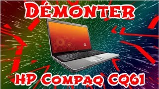 TUTO Démonter HP Compaq CQ61327sf [upl. by Maclay]