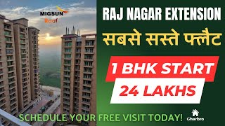 1 Bhk Start 24 lakhs Migsun roof Raj Nagar Extension Ghaziabad  Migsun roof  Migsun roof Ghaziabad [upl. by Navi]