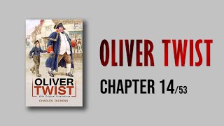 Oliver Twist by Charles Dickens  Chapter 14 AudioBook 14 of 53 [upl. by Yenterb]