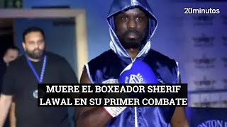 BOXEO  Muere el boxeador Sherif Lawal en su primer combate profesional [upl. by Nailimixam]