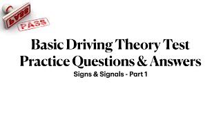 Basic Driving Theory Test Singapore BTT Online Practice Questions amp Answers Signs amp Signals PART 1 [upl. by Frager]