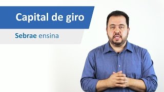 Empreendedorismo de sucesso  Gestão financeira O que é capital de giro  O Sebrae MS ensina [upl. by Airitac258]