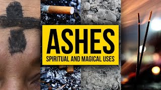 Ashes Spiritual and Magical Uses  Yeyeo Botanica [upl. by Hodess]