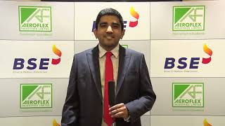 Mr Asad Daud MD Aeroflex Industries Limited shares his experience of listing on BSE [upl. by Esinahs757]