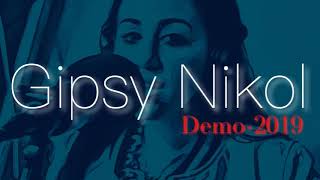 Gipsy Nikol Demo 2019  Cely Album [upl. by Asilehs471]