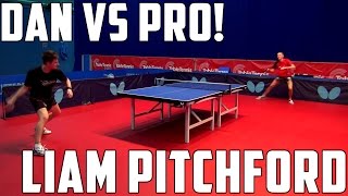 Liam Pitchford vs TableTennisDailys Dan [upl. by Sivaj]