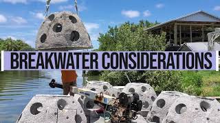 Breakwater Considerations for Living Shorelines [upl. by Ydnak157]