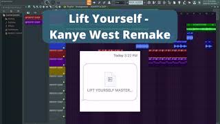 Kanye West  Lift Yourself FL STUDIO REMAKE [upl. by Idmann719]