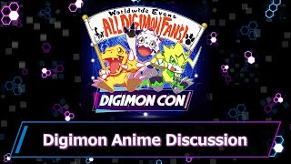 DIGIMON CON Digimon Anime Discussion 《English ver》 [upl. by Morganica]