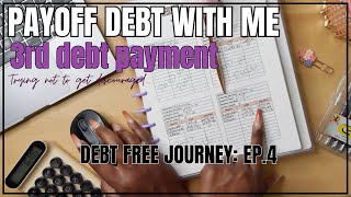 MONTHLY DEBT PAYOFF  DEBT FREE JOURNEY  EP4 [upl. by Haldane]