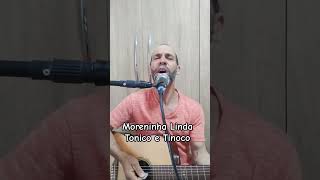 Moreninha Linda cover Tonico e Tinoco cover vozeviolao shortvideo sertanejoraiz [upl. by Nessa]