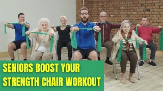 Boost Your Strength Chair Band Workouts For Seniors [upl. by Hanid917]